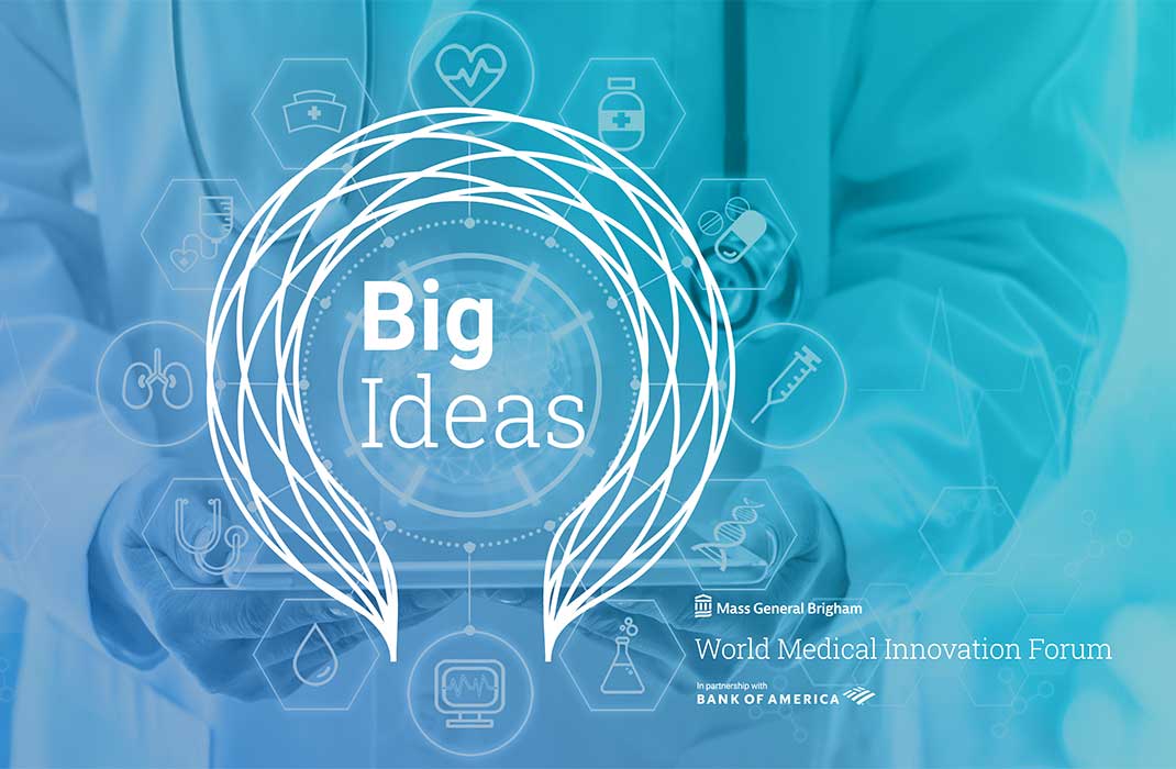 The “Big Ideas in Medicine”: Mass General Brigham Leaders Identify Top Opportunities to Impact Health Care